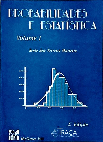 Probabilidades e Estatística Vol 1