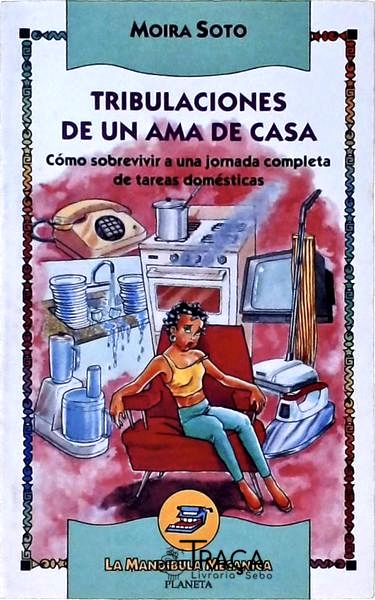 Tribulaciones de Un Ama de Casa