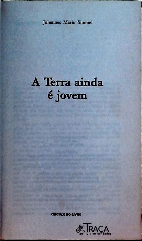 A Terra Ainda É Jovem