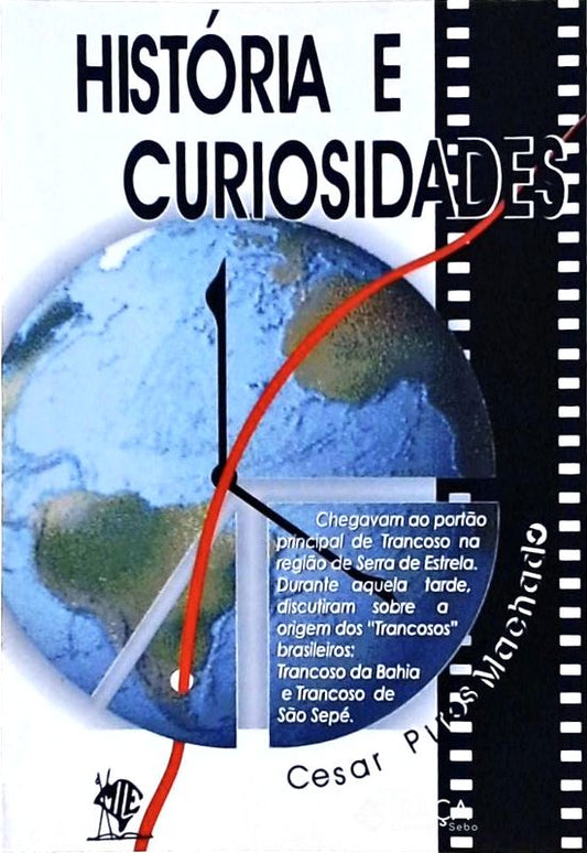 História e Curiosidades