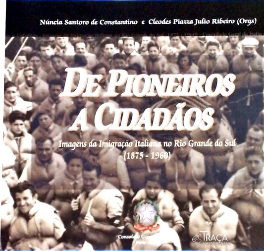 De Pioneiros a Cidadãos