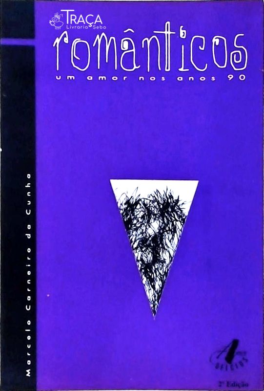 Românticos: Um Amor Nos Anos 90