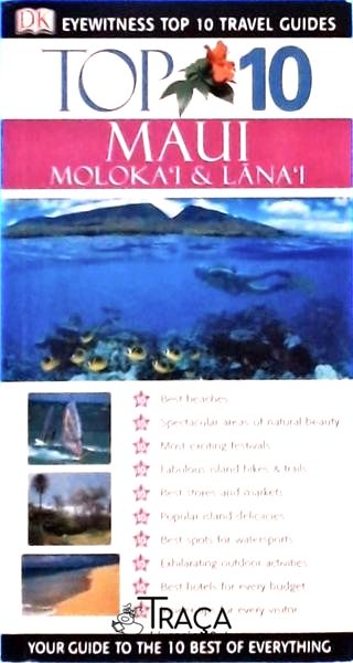 Top 10: Maui Molokai e Lanai