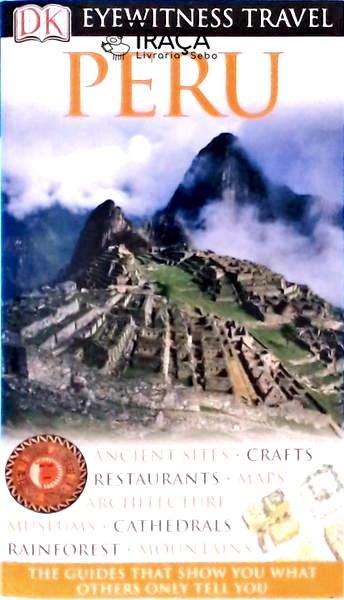 Eyewitness Travel: Peru