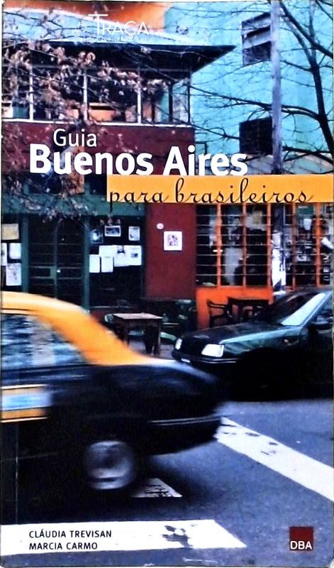Guia Buenos Aires para Brasileiros