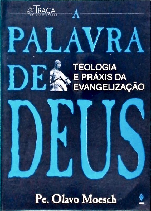 A Palavra de Deus