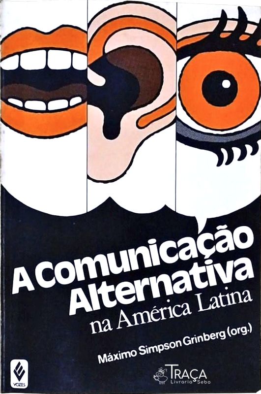 A Comunicação Alternativa Na América Latina