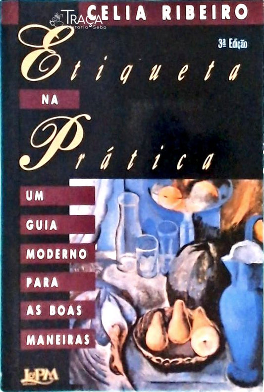 Etiqueta Na Prática