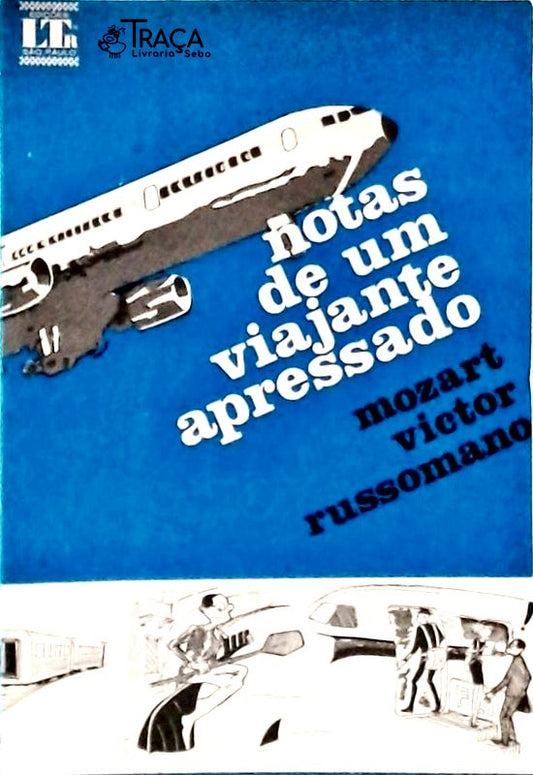 Notas de um Viajante Apressado