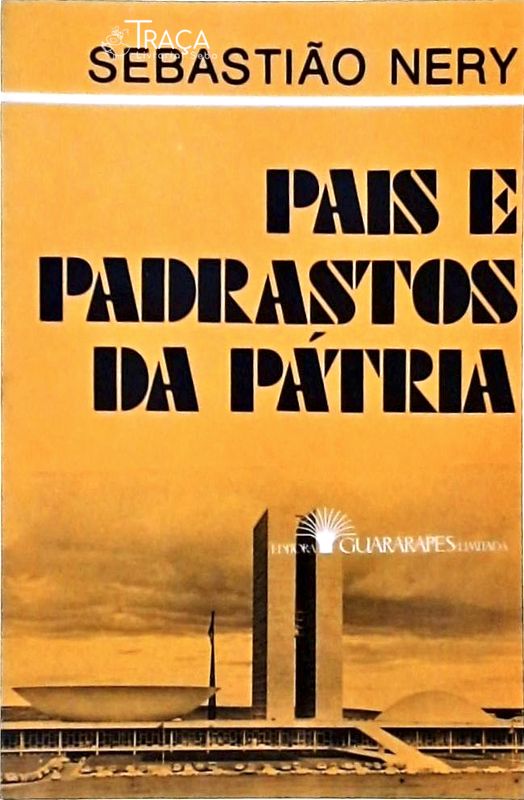 Pais e Padrastos da Pátria