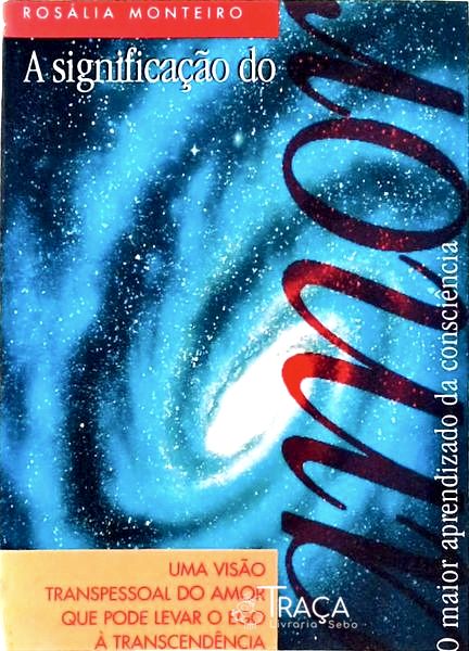 A Significação Do Amor