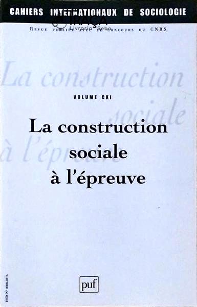 La Construction Sociale À Lépreuve Vol 111