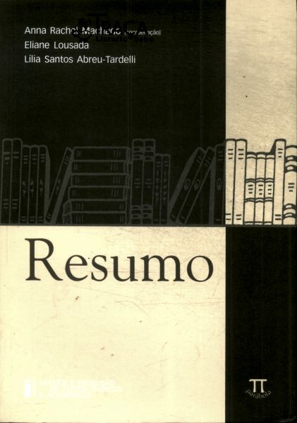 Leitura e Produção de Textos Técnicos e Acadêmicos: Resumo