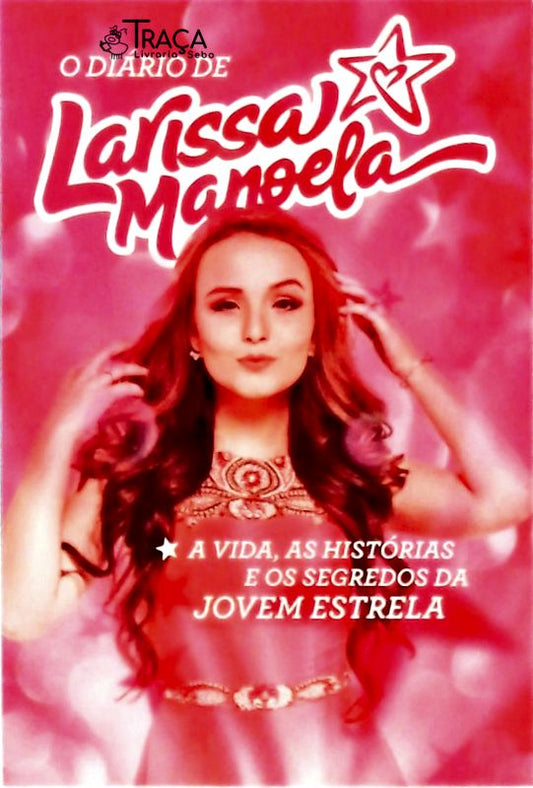 O Diário de Larissa Manoela