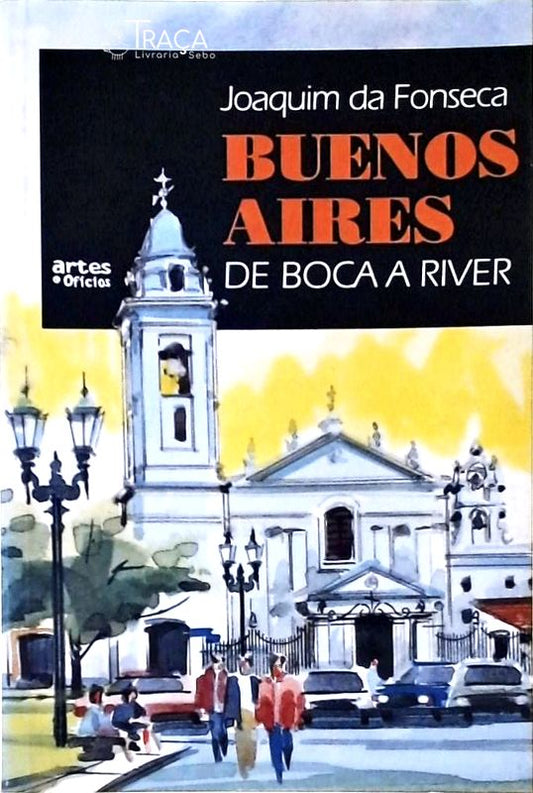 Buenos Aires - de Boca a River (1996)