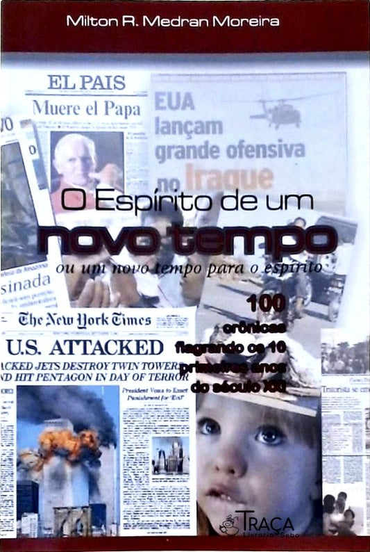 O Espirito de Um Novo Tempo