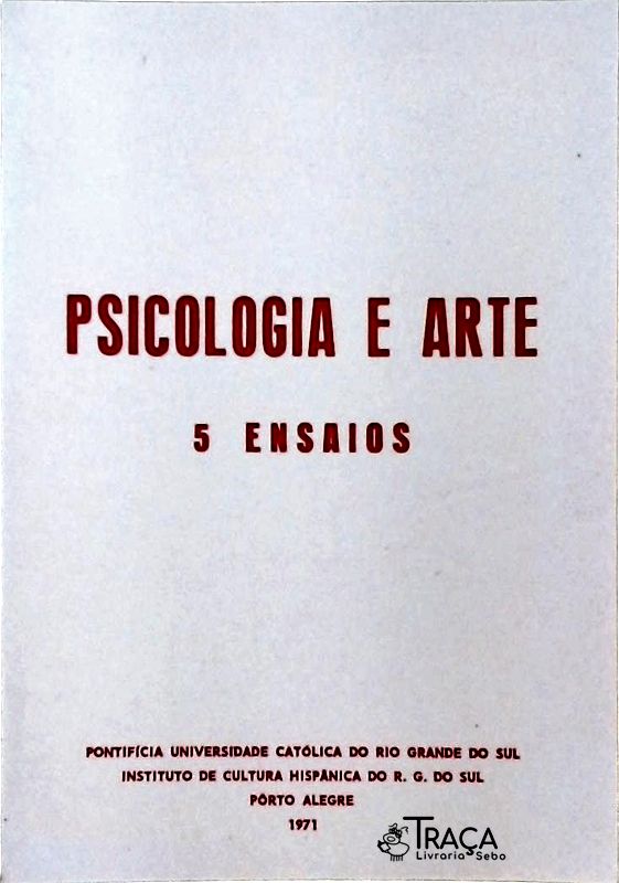 Psicologia e Arte - 5 Ensaios