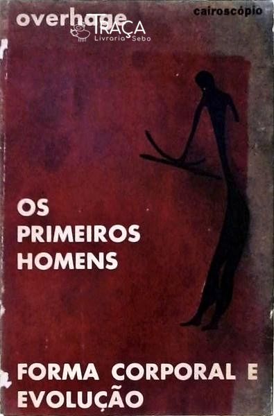 Os Primeiros Homens
