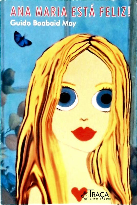 Ana Maria Está Feliz (CD)