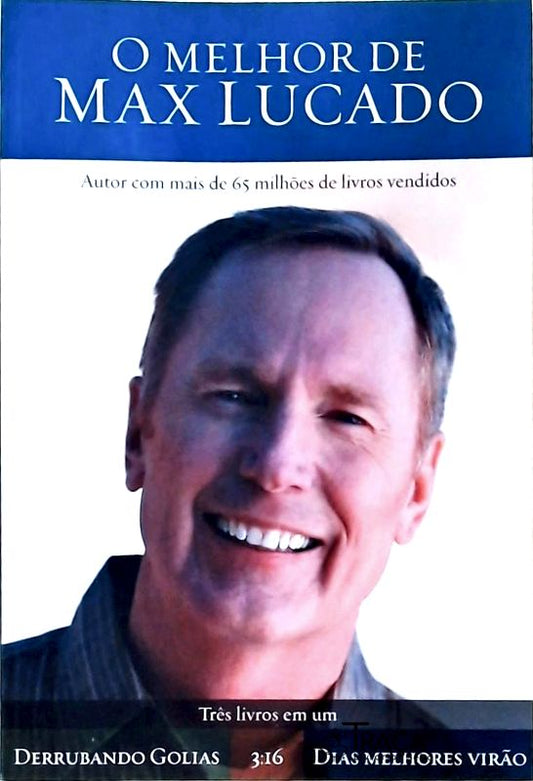 O Melhor de Max Lucado