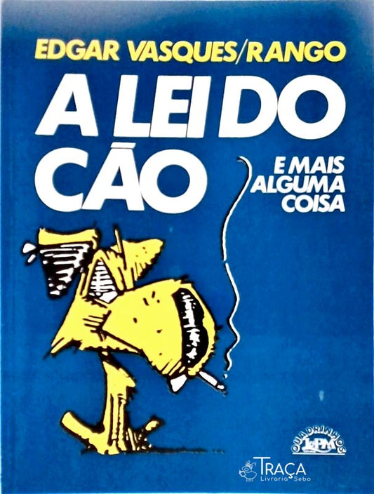 A Lei do Cão