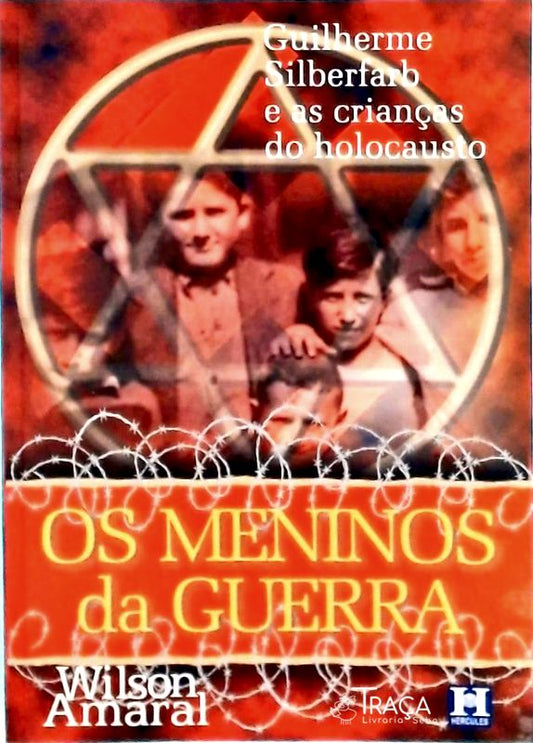 Os Meninos da Guerra