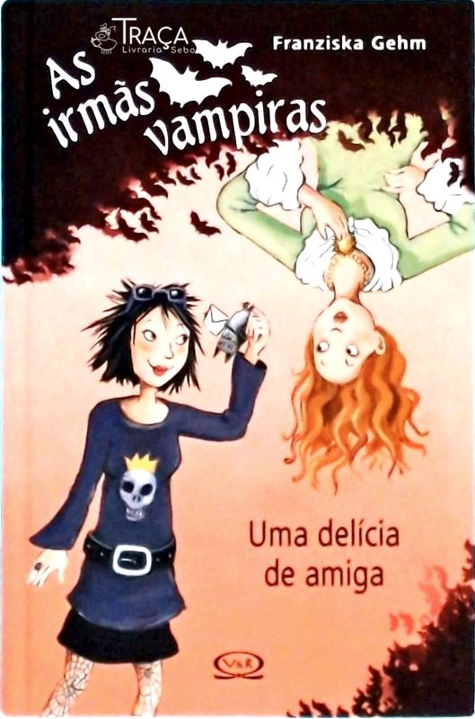 As Irmãs Vampiras: Uma Delícia De Amiga