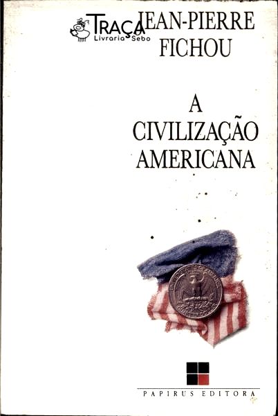 A Civilização Americana