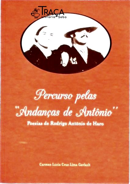 Percurso Pelas Andanças de Antônio - Autografado