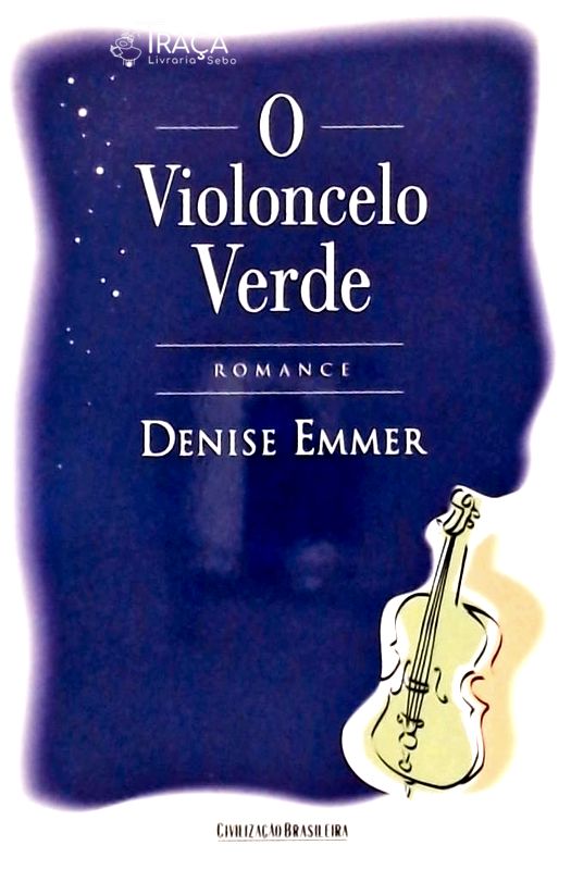 O Violoncelo Verde