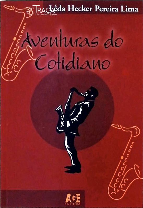 Aventuras Do Cotidiano (Autógrafo)