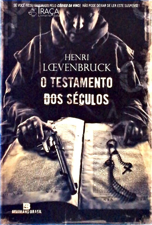 O Testamento dos Séculos