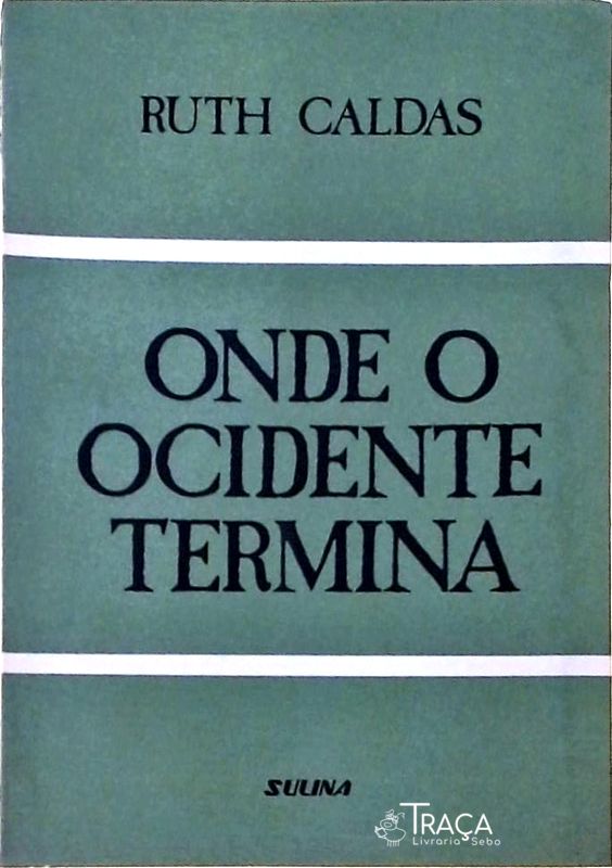 Onde o Ocidente Termina
