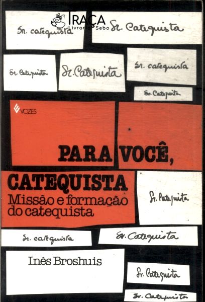 Para Você, Catequista