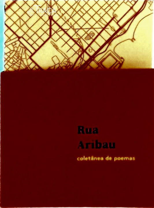 Rua Aribau: Coletânea De Poemas