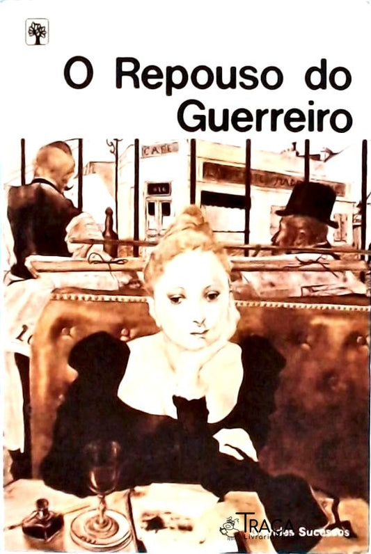 O Repouso Do Guerreiro