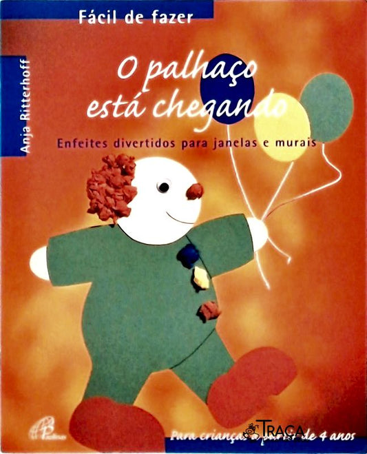 O Palhaço Está Chegando