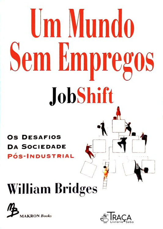 Um Mundo sem Empregos