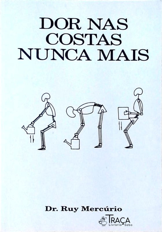 Dor Nas Costas Nunca Mais