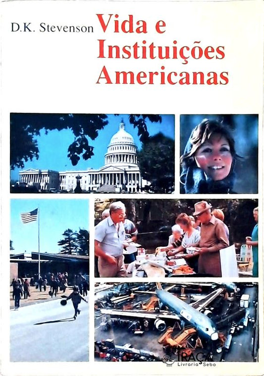 Vida e Instituições Americanas