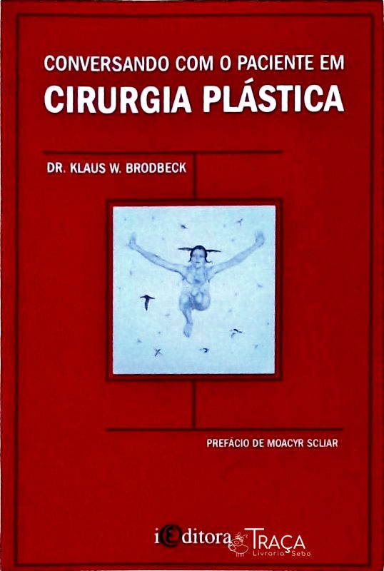 Conversando com o Paciente de Cirurgia Plástica