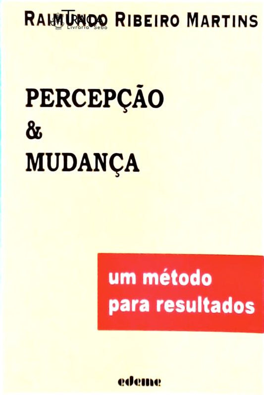 Percepção e Mudança