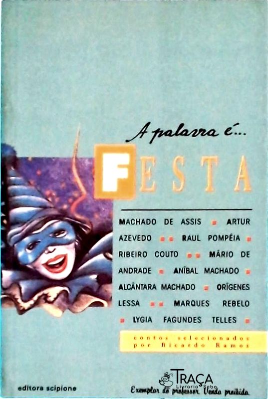 A Palavra É... Festa