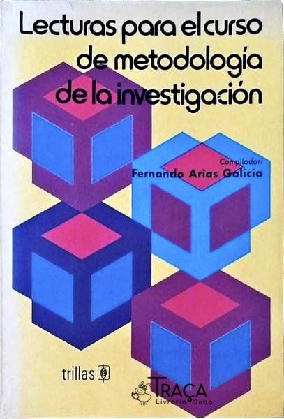 Lecturas para El Curso de Metologia de La Investigación
