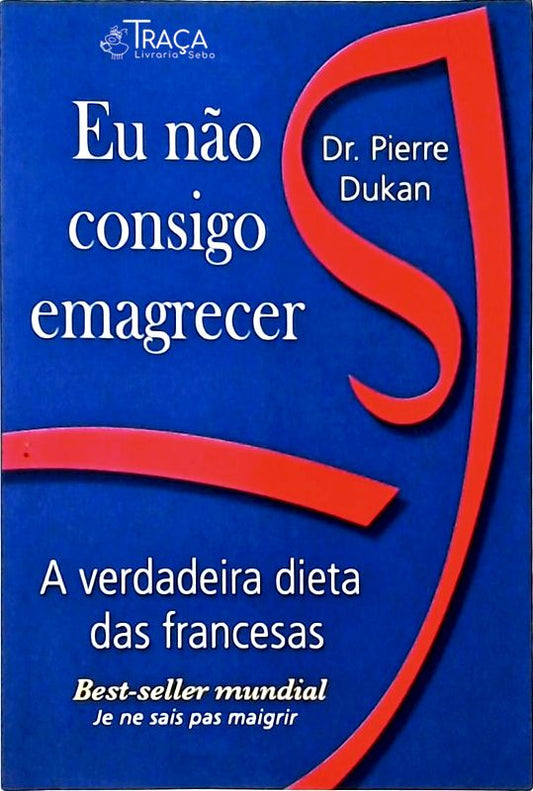 Eu Não Consigo Emagrecer