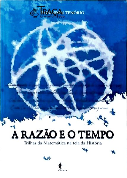 A Razão e o Tempo