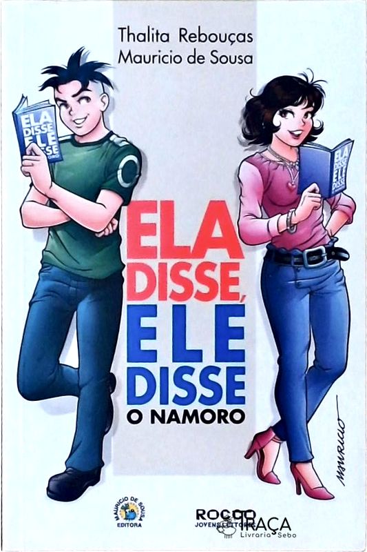 Ela Disse, Ele Disse - o Namoro