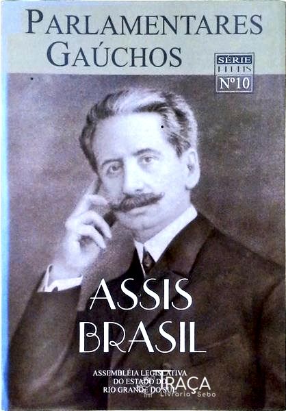 Parlamentares Gaúchos - Assis Brasil