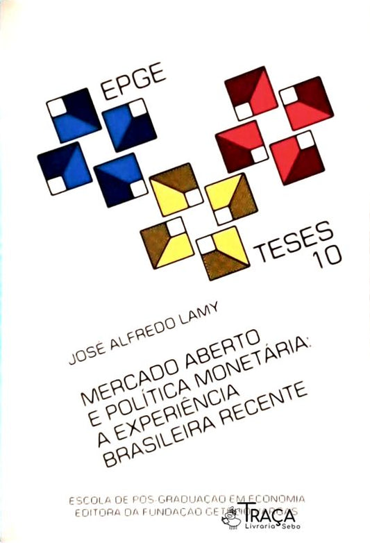 Mercado Aberto e Política Monetária