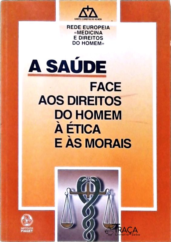 A Saúde Face Aos Direitos do Homem